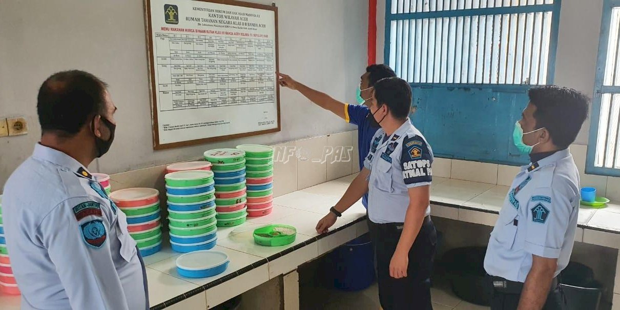 Tingkatkan Mutu Makanan, Rutan Banda Aceh Rutin Lakukan Pengawasan Dapur