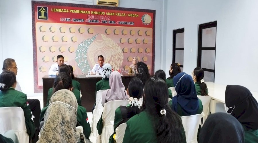 LPKA Medan Sambut Studi Lapangan Mahasiswa Psikologi Forensik USU