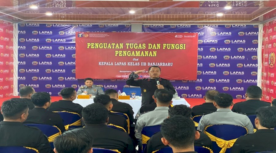 Kalapas Banjarbaru Tegaskan Tusi Pengamanan Harus Berpedoman pada UU Pemasyarakatan