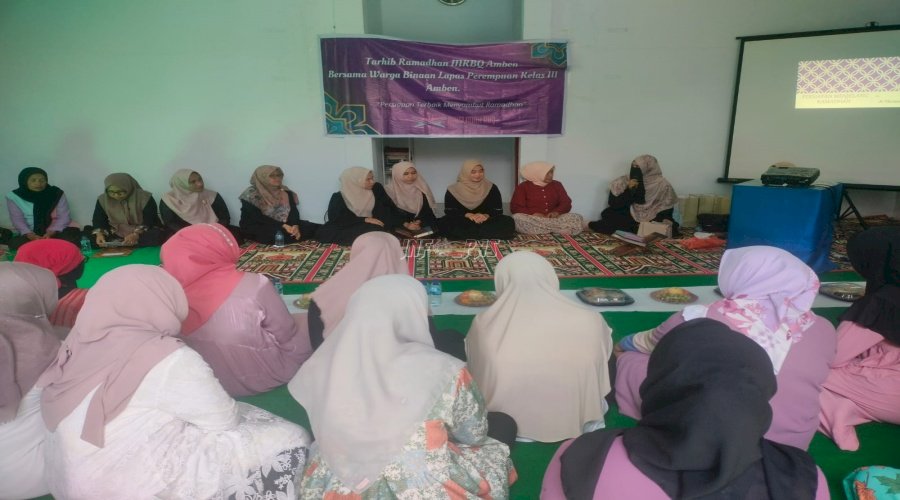 Gandeng MRBQ, Lapas Perempuan Ambon Gelar Tarhib Ramadan