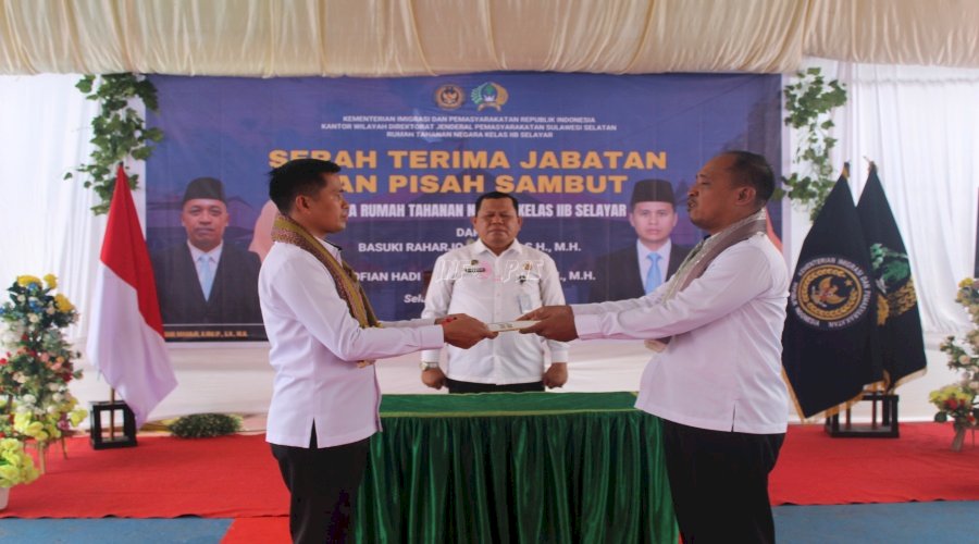 Kanwil Ditjenpas Sulsel Hadiri Sertijab Karutan Selayar, Tekankan Inovasi dan Sinergi Pembinaan