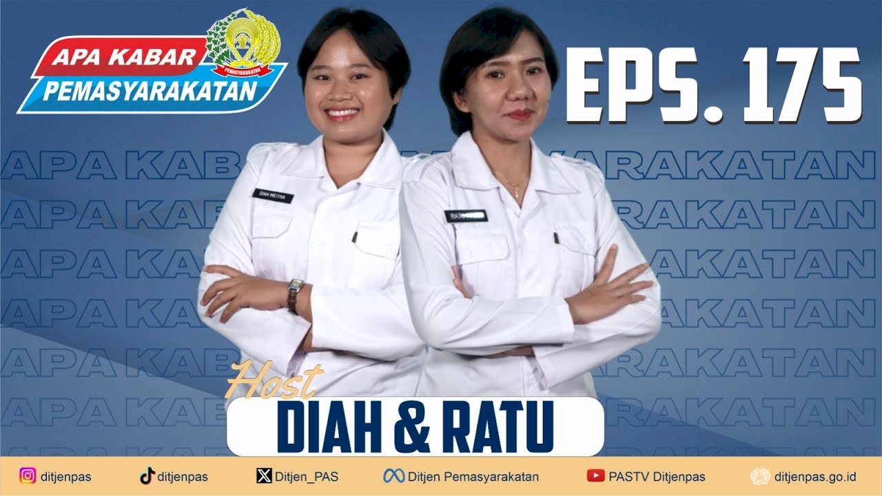 Apa Kabar Pemasyarakatan || 175