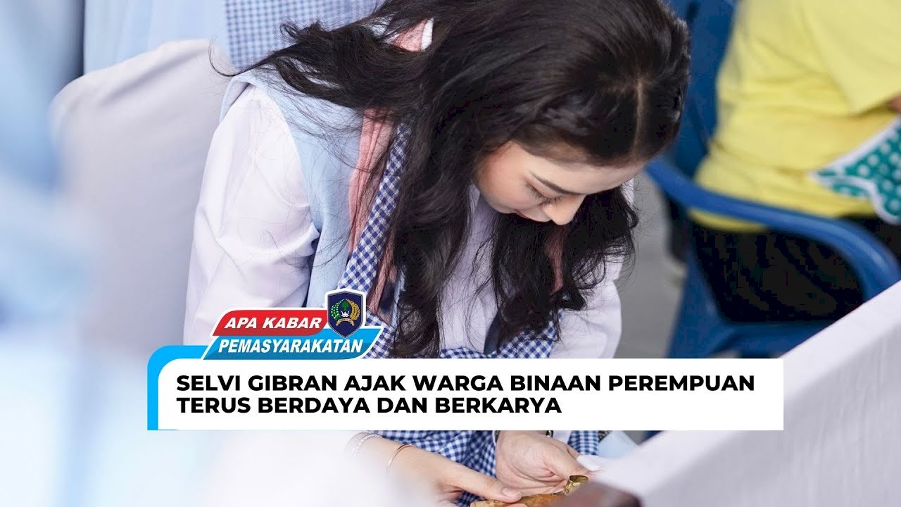 SELVI GIBRAN AJAK WARGA BINAAN PEREMPUAN TERUS BERDAYA DAN BERKARYA