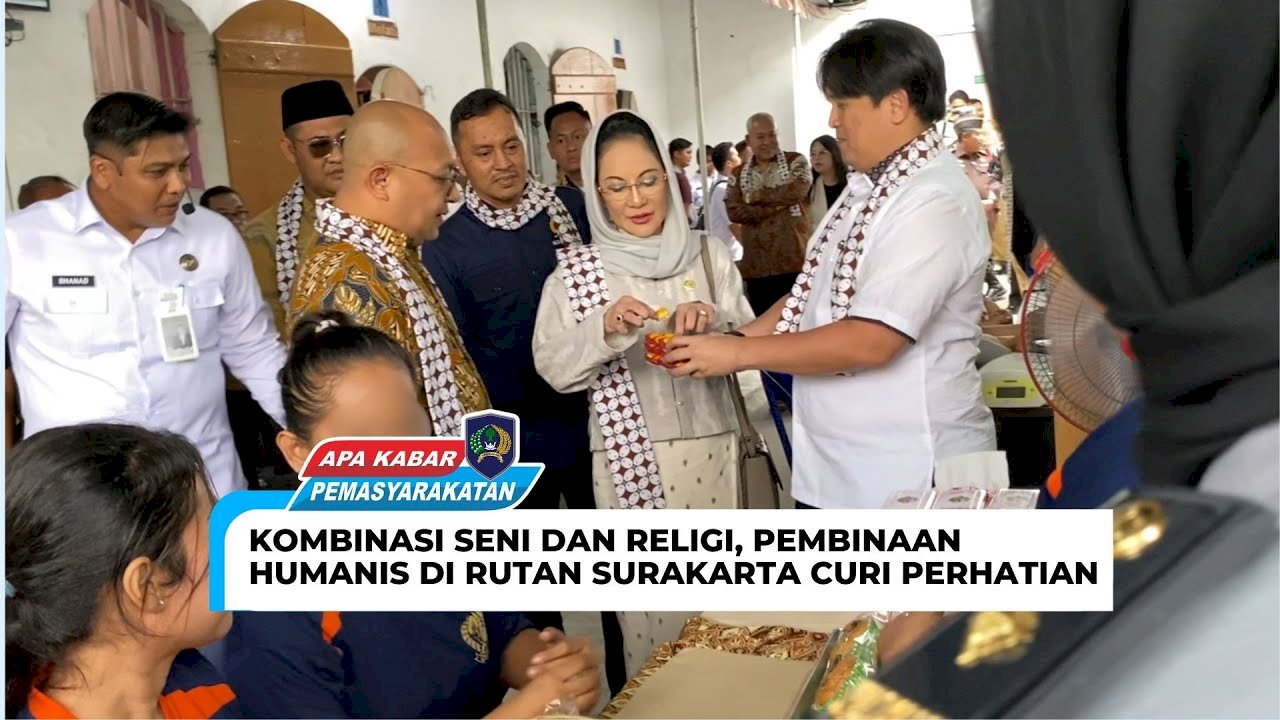 KOMBINASI SENI DAN RELIGI, PEMBINAAN HUMANIS DI RUTAN SURAKARTA CURI PERHATIAN