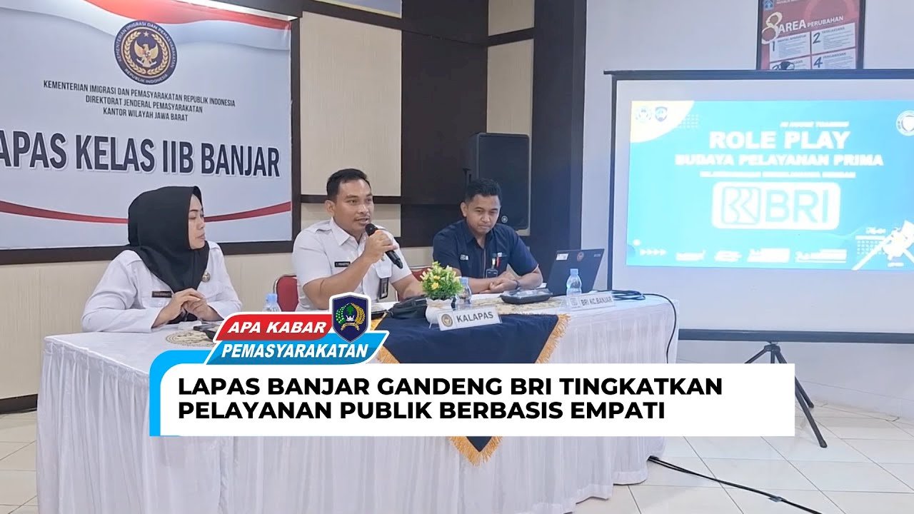 LAPAS BANJAR GANDENG BRI TINGKATKAN PELAYANAN PUBLIK BERBASIS EMPATI
