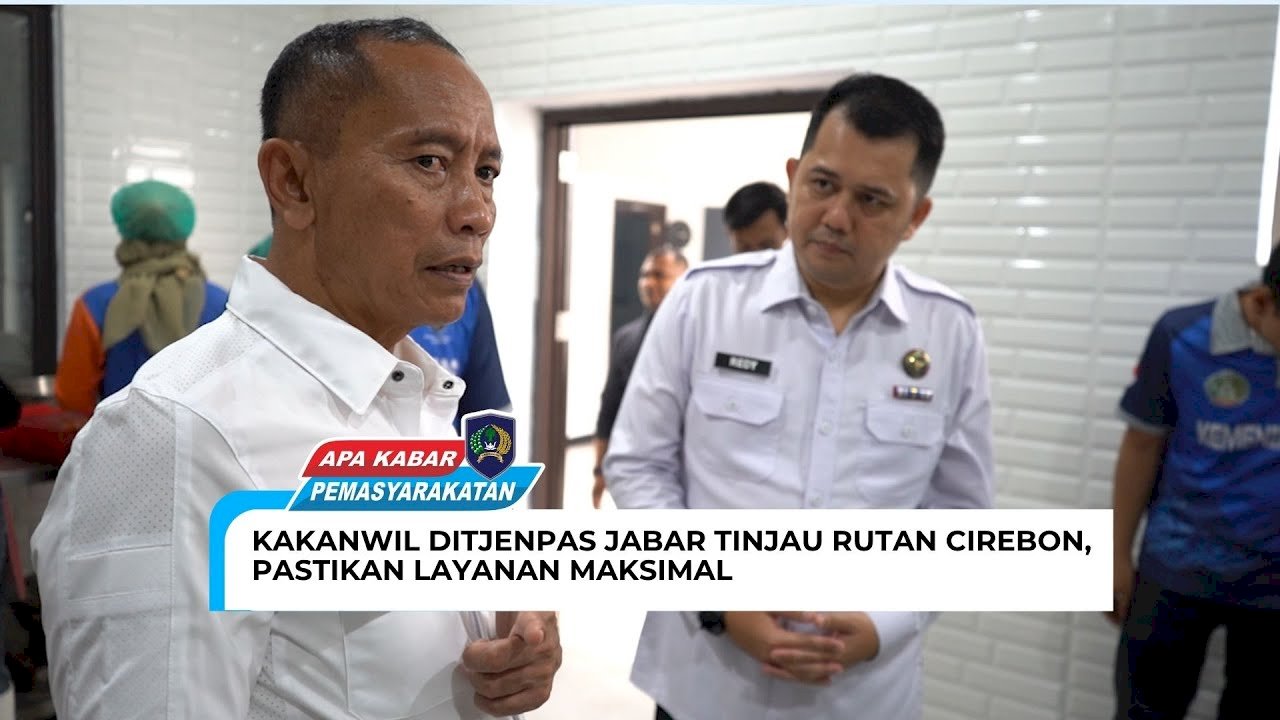 Kakanwil ditjenpas Jabar Tinjau Rutan cirebon, Pastikan Layanan Maksimal