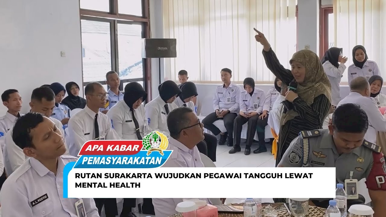 RUTAN SURAKARTA WUJUDKAN PEGAWAI TANGGUH LEWAT MENTAL HEALTH