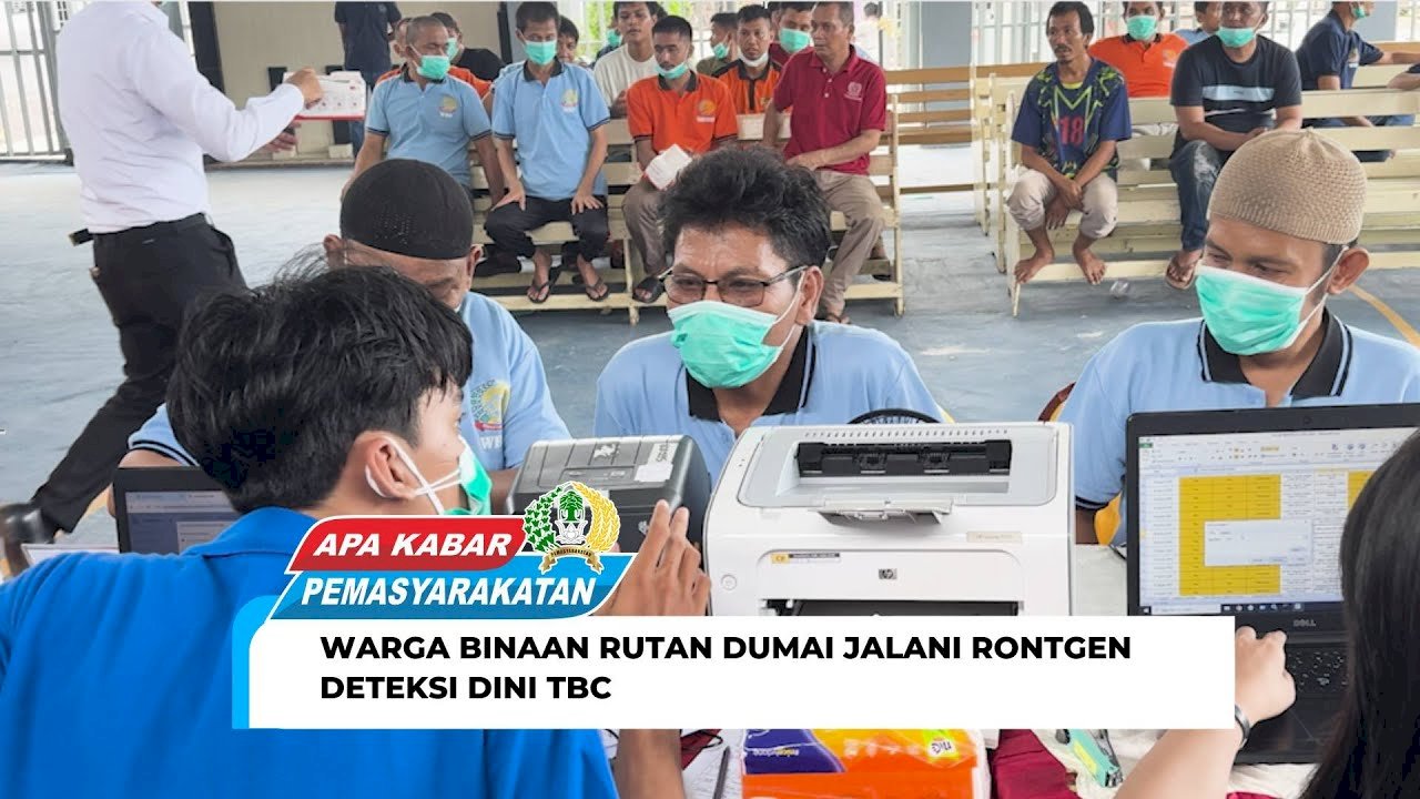 WARGA BINAAN RUTAN DUMAI JALANI RONTGEN DETEKSI DINI TBC