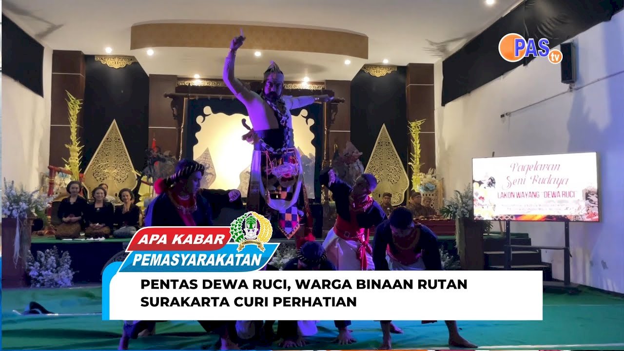 PENTAS DEWA RUCI, WARGA BINAAN RUTAN SURAKARTA CURI PERHATIAN