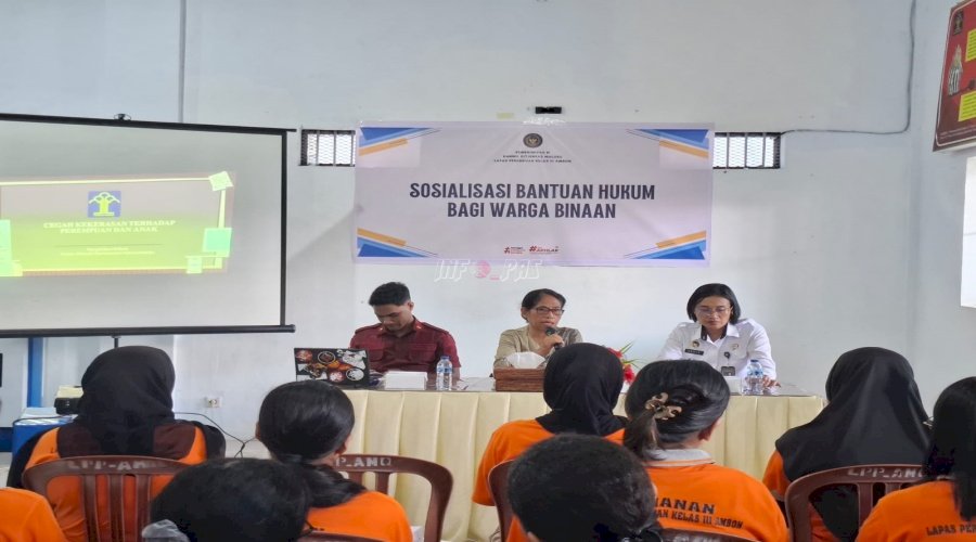Perkuat Pemahaman Hukum, Lapas Perempuan Ambon Adakan Sosialisasi Bantuan Hukum