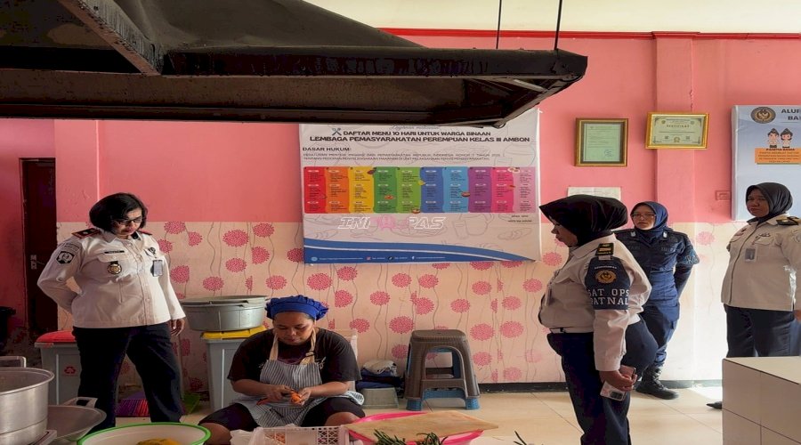 Kalapas Perempuan Ambon Cek Langsung Dapur Lapas, Pastikan Standar Pengolahan Makanan Terpenuhi