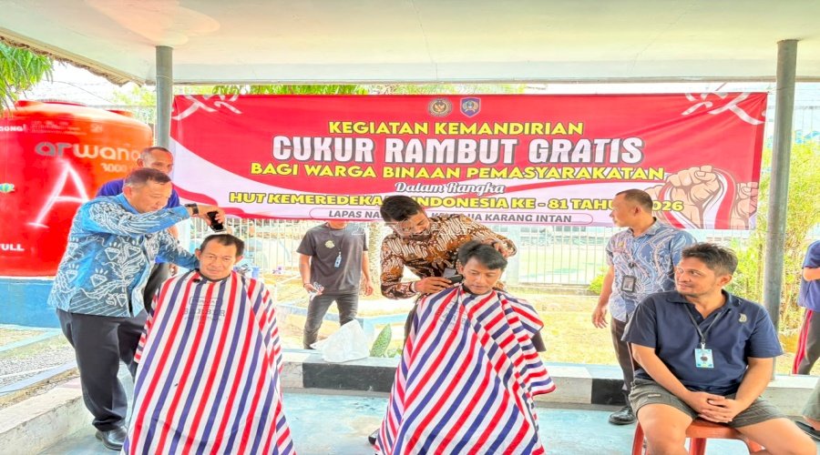 Sambut HUT Ke-81 RI, Lapas Narkotika Karang Intan Gelar Cukur Rambut Gratis bagi Warga Binaan
