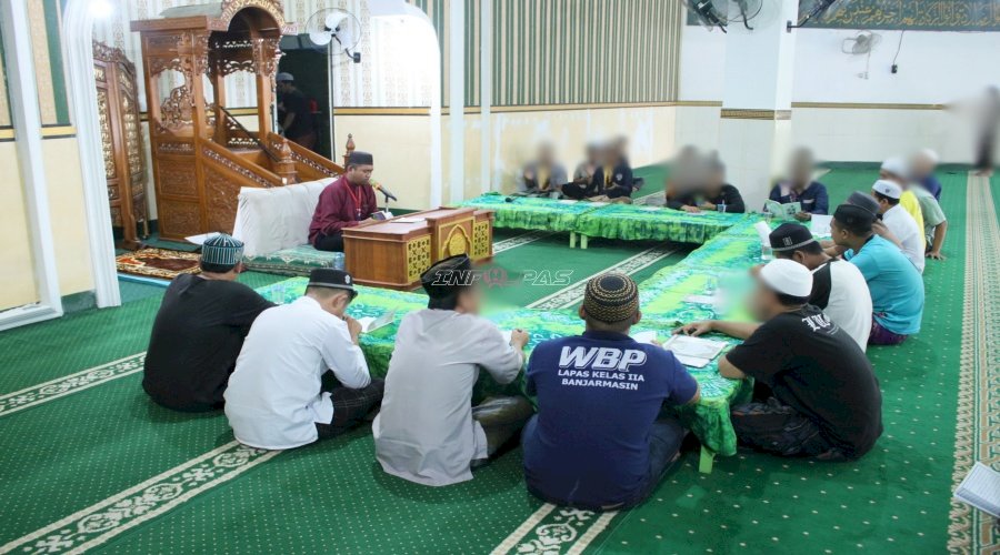 Perkuat Pembinaan Kerohanian, Lapas Banjarmasin Dorong Warga Binaan Temukan Jalan Perubahan dari Nilai-Nilai Iman