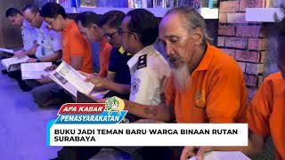 Buku Jadi Teman Baru Warga Binaan Rutan Surabaya 
