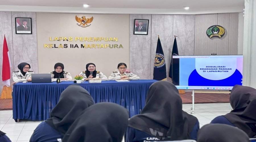 Lapas Perempuan Martapura Edukasi Warga Binaan tentang Keamanan Pangan