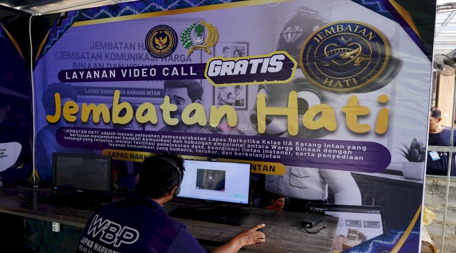 Jembatan Hati Sambungkan Kembali Komunikasi dan Kedekatan Warga Binaan Lapas Narkotika Karang Intan dengan Keluarga