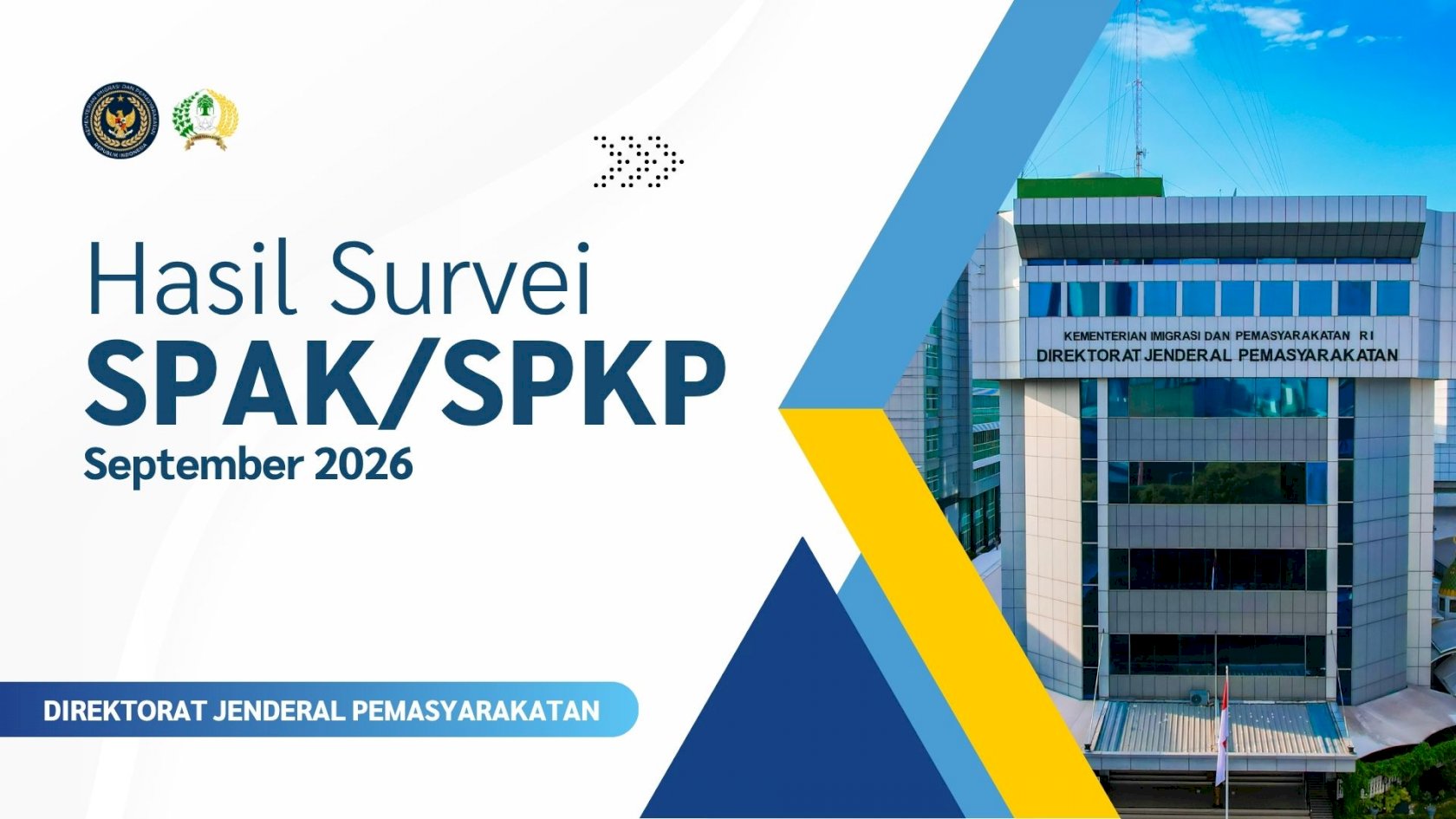 Hasil Survei SPAK/SPKP Ditjenpas Periode September 2026