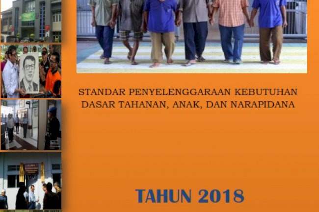 Standar Penyelenggaraan Kebutuhan Dasar Tahanan, Anak, dan Narapidana 