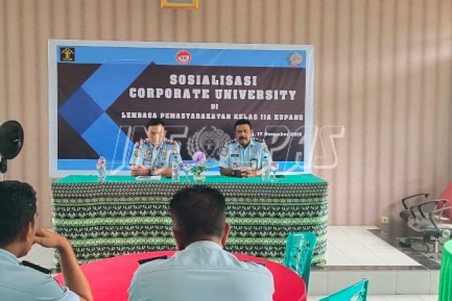 Kalapas Kupang Sosialisasikan Corporate University Kepada Jajarannya