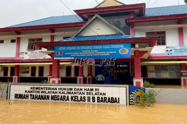 Banjir Genangi UPT Pemasyarakatan Wilayah Kalimantan Selatan