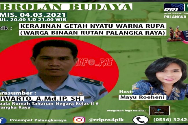 Karutan Palangka Raya Promosikan Produk Getah Nyatu WBP di RRI Pro 4