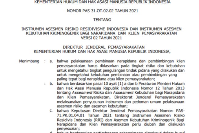 Keputusan Dirjenpas tentang Instrumen Asesmen RRI & Instrumen Asesmen Kebutuhan Kriminogenik bagi Narapidana & Klien Pemasyarakatan Versi 02 Th. 2021