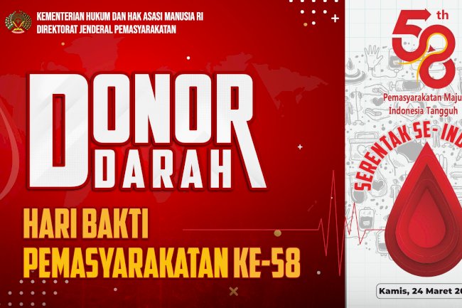 Pemasyarakatan se-Indonesia Serentak Donor Darah Sambut HBP Ke-58