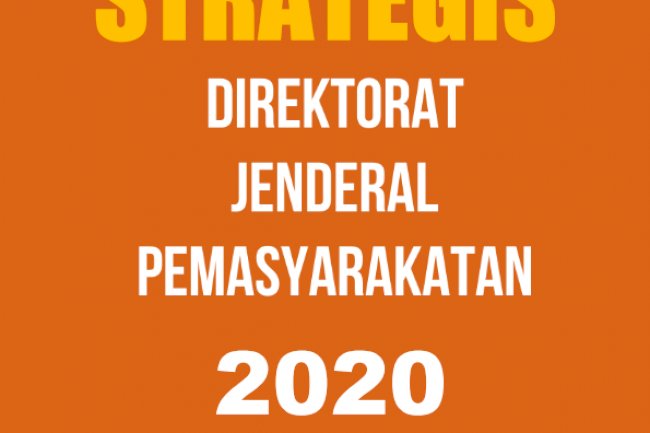 RENSTRA DITJEN PEMASYARAKATAN 2020-2024