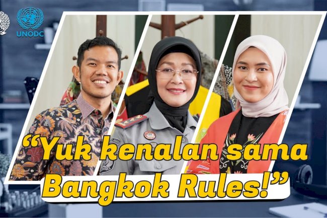 VOC || Mengenal Bangkok Rules: Perlakuan bagi Narapidana/Tahanan Perempuan