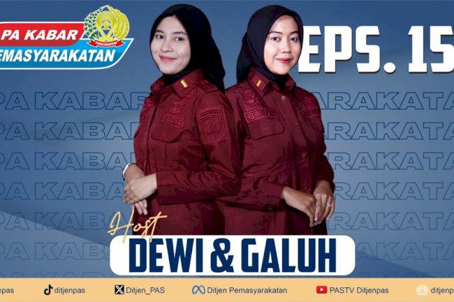 Apa Kabar Pemasyarakatan || 151