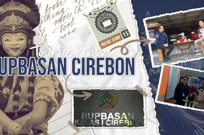Tour De Prison | Rupbasan Cirebon