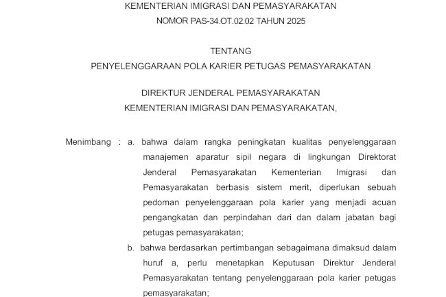 Keputusan Direktur Jenderal Pemasyarakatan Tentang Penyelenggaraan Pola Karir Petugas Pemasyarakatan