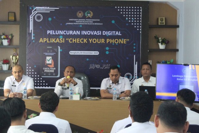 Lapas Bengkalis Luncurkan Aplikasi “Check Your Phone” untuk Perkuat Pengamanan