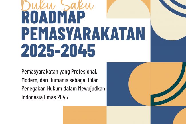 Buku Saku Roadmap Pemasyarakatan 2025-2045