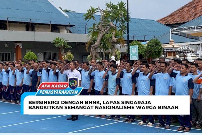 BERSINERGI DENGAN BNNK, LAPAS SINGARAJA BANGKITKAN SEMANGAT NASIONALISME WARGA BINAAN