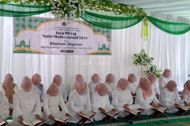 Isra Mikraj dan Khatam Al-Qur’an, Lapas Perempuan Ambon Bangun Spiritual Warga Binaan