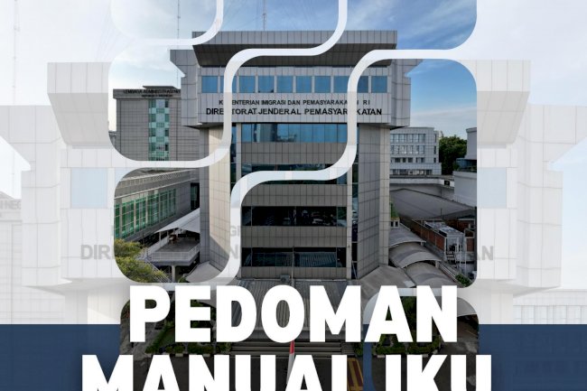 Pedoman Manual IKU Pemasyarakatan Periode Renstra Tahun 2025-2029