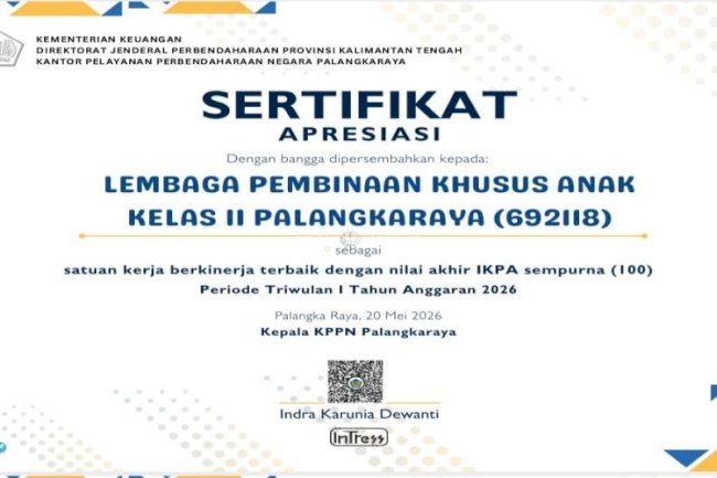 LPKA Palangka Raya Raih Penghargaan IKPA Sempurna Triwulan I Tahun Anggaran 2026