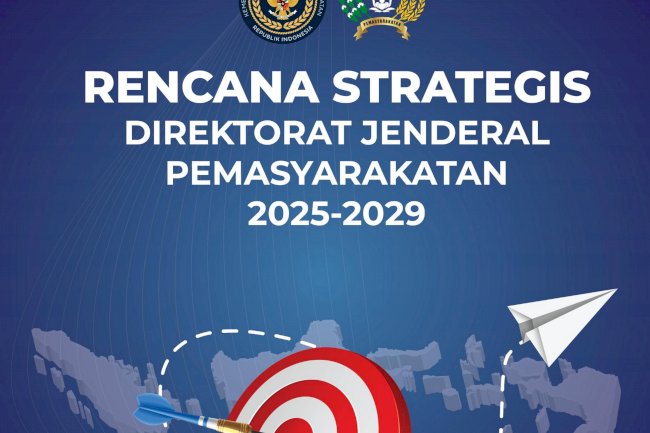 Rencana Strategis Direktorat Jenderal Pemasyarakatan 2025-2029