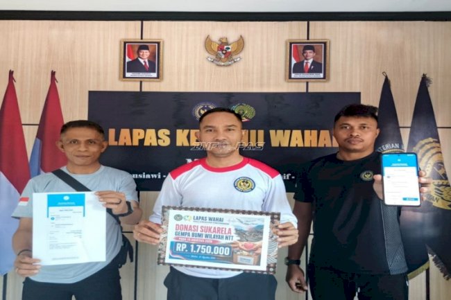 Peduli Kemanusiaan, Lapas Wahai Salurkan Donasi Sukarela untuk Korban Gempa NTT